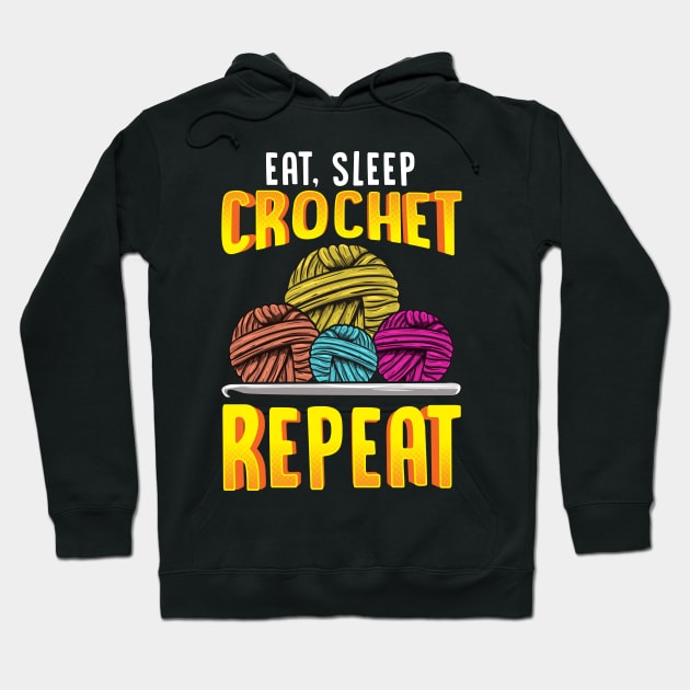 Funny Eat Sleep Crochet Repeat Cute Crocheting Hoodie by theperfectpresents